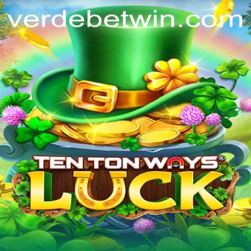 Discover the Excitement of TenTonWaysLuck: A Thrilling Gaming Adventure with Verdebet