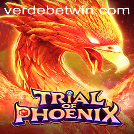 Trial of Phoenix: A Captivating Journey with Verdebet